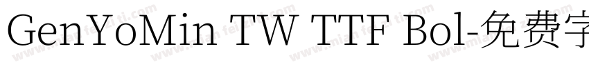GenYoMin TW TTF Bol字体转换